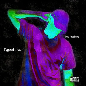 Knockout by Dre Palindrome