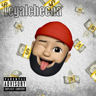 Haciendo Dinero by Legalchecha