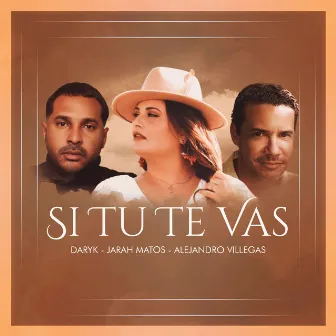 Si Tu Te Vas by Daryk