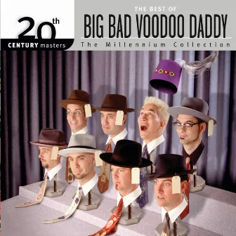 Best Of/20th Century by Big Bad Voodoo Daddy