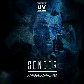 Adrenochrome by Sencer