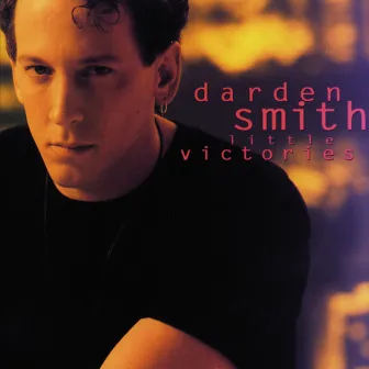 Little Victories by Darden Smith