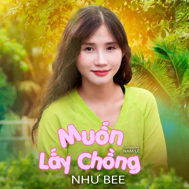 Muốn Lấy Chồng - Cover Version