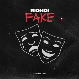 Fake by Biondi