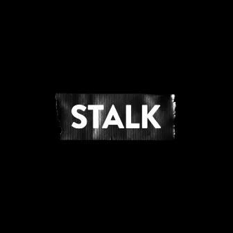 Stalk (Original Series Soundtrack) by Paul Sabin