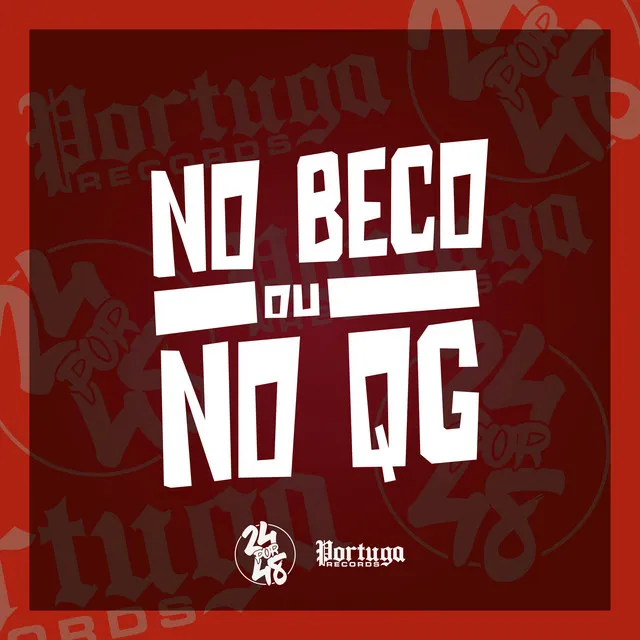 No Beco ou no Qg