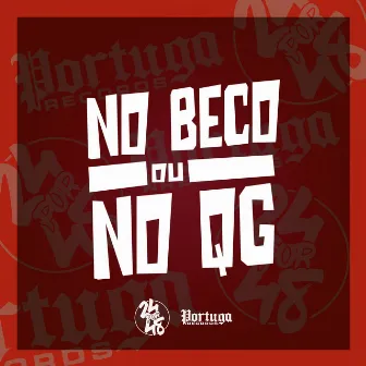 No Beco ou no Qg by MC Gnomo