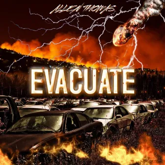 Evacuate by Allen Thomas