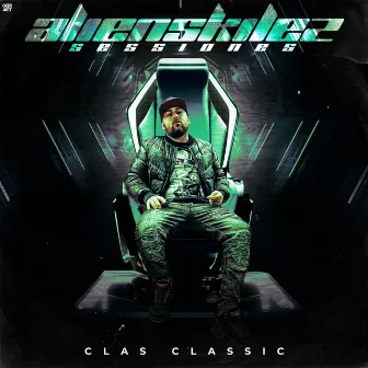 Session Alienskilez by Clas Classic