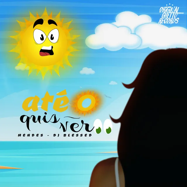 Até o Sol Quis Ver