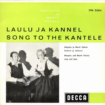 Laulu ja kannel by Martti Pokela