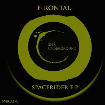 SpaceRider E.P by Frontal