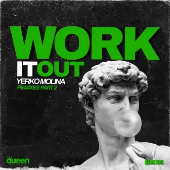 Work It out (Remixes, Pt. 2) by Yerko Molina