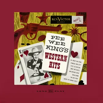 Western Hits by Pee Wee King and His Band