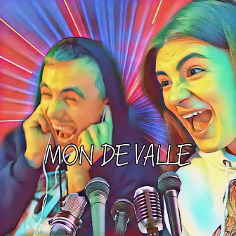 Mon De Valle by El Mad