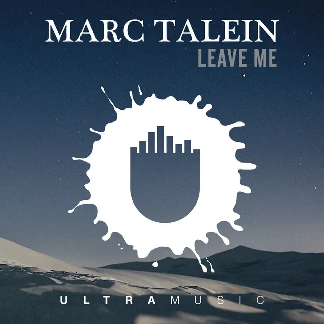 Leave Me (feat. Haidara) - Radio Edit