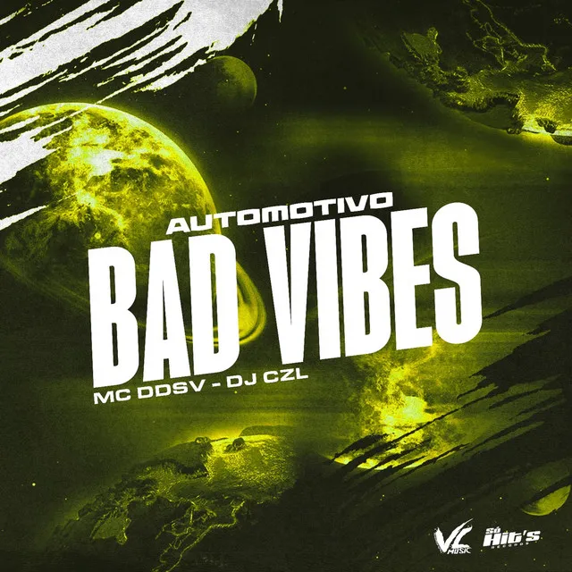 Automotivo Bad Vibes