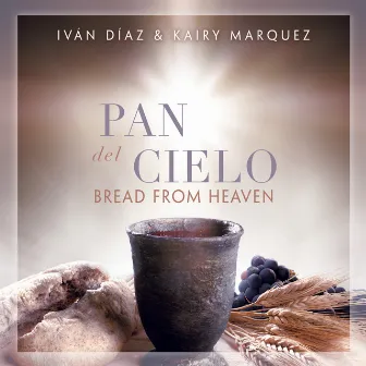 Pan Del Cielo (Bilingual Version) by Ivan Diaz