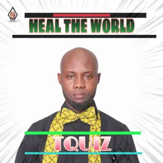 Heal the World by Tquiz