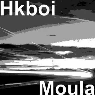 Moula by Hkboi