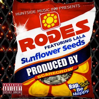 Sunflower Seeds (feat. La La) by Rodes