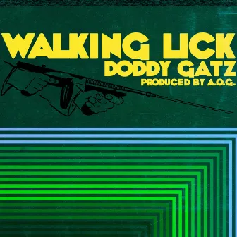 WALKING LICK by A.O.G.