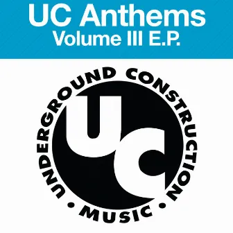 UC Anthems Vol. 3 by Irving Project