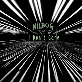 I (Don't) Care by Nilbog