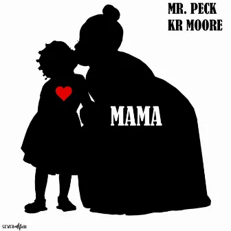 Mama by KR Moore