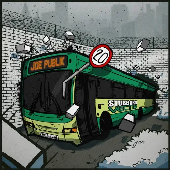 Stubborn Vectis LP by Joe Publik