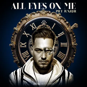 All Eyes On Me by Piet Junior