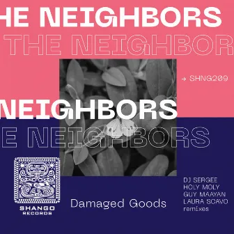 Damaged Goods by The Neighbors