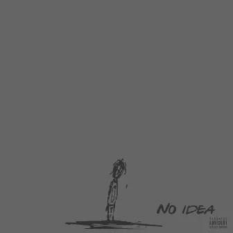 No Idea by X (Ten)