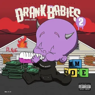 Drank Babies 2 by Dc2trill