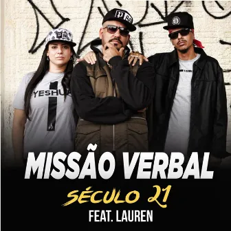 Século 21 by Missao verbal