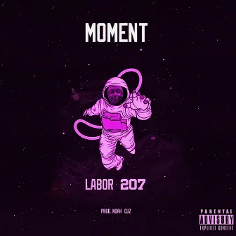 Moment by Labor207