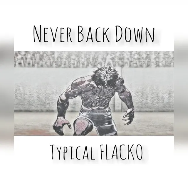 Never Back Down