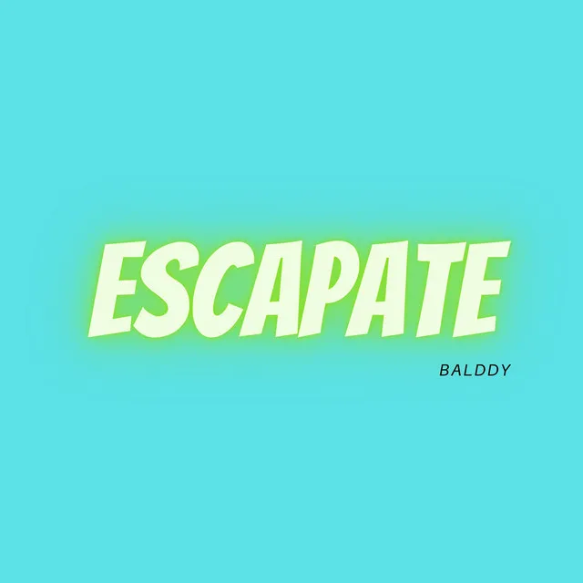 ESCAPATE