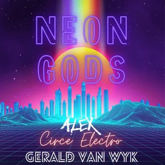 Neon Gods by Circe Electro