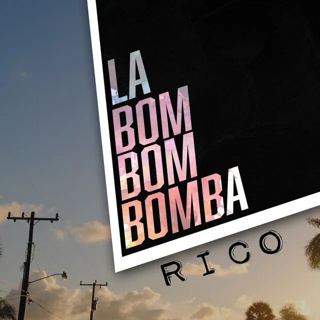 La Bom Bom Bomba