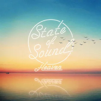 Heaven by State of Sound