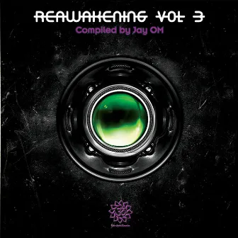 Reawakening, Vol. 3 (Compiled by Jay Om) by JourneyOM