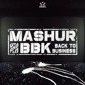 Back To Business by Mashur