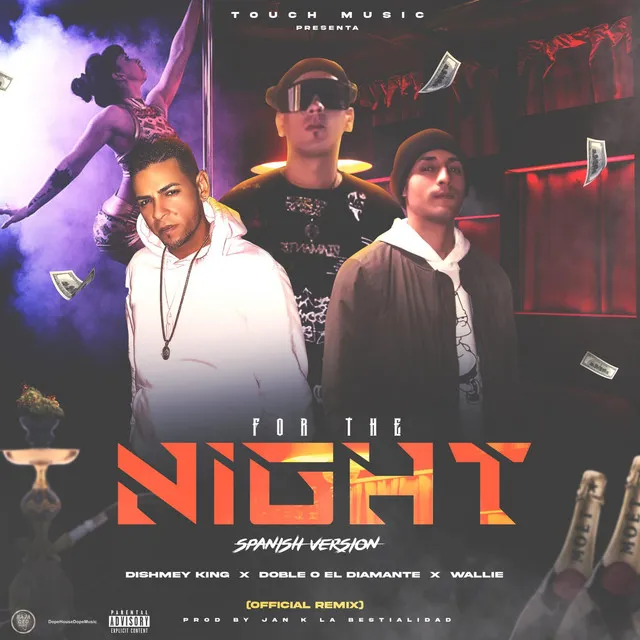 For the Night (Remix) [Spanish Version]