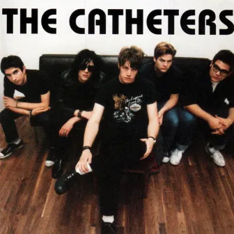 The Catheters by The Catheters