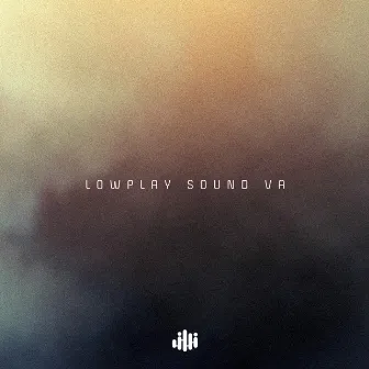 Lowplay Sound VA by Paul2Paul