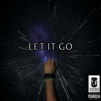 LET IT GO by Psyah