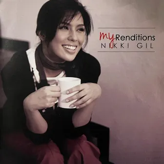 My Renditions by Nikki Gil