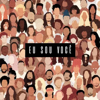 Eu Sou Você by Eu, Trovador