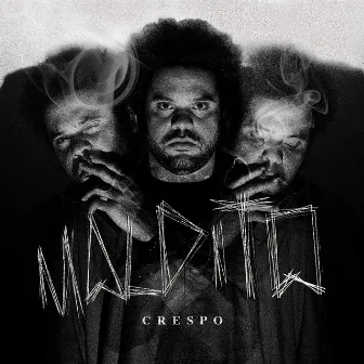 Maldito by Crespo